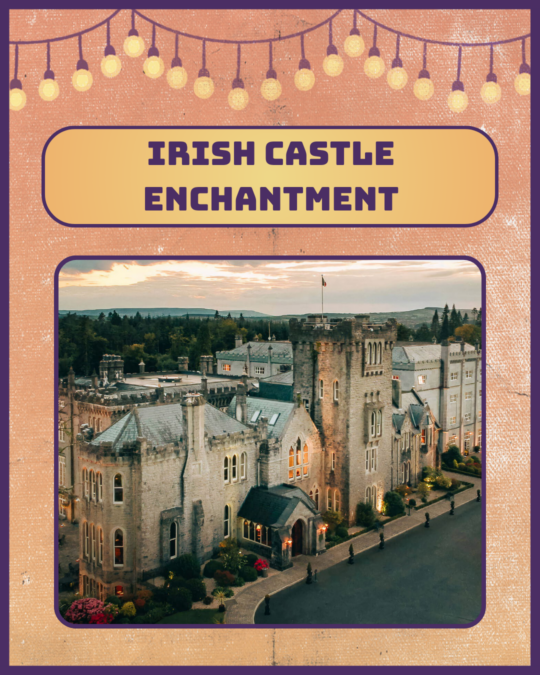 Irish castle enchantment